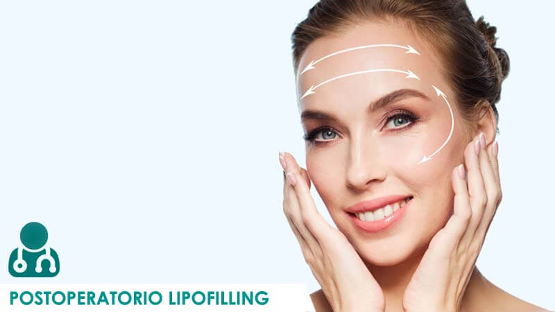 Recomendaciones para el postoperatorio del lipofilling facial por Dr. Macía